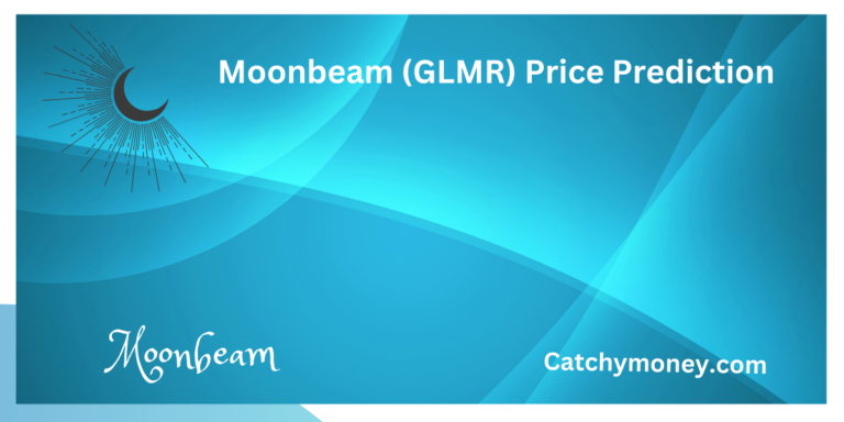 Moonbeam (GLMR) Price Prediction 2023, 2024, 2025, 2030, 2040, 2050 and 2060